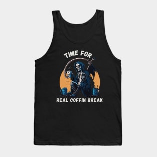 Time for Real Coffin Break Halloween gift Tank Top